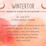 Wintertor Frauenretreat Schwarzwald Schamanische Reise sanftes Yoga Räucherritual